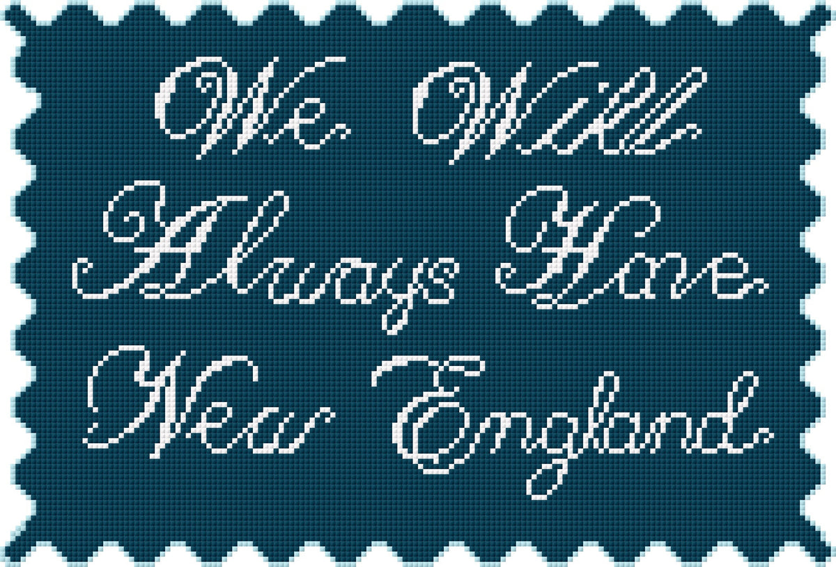 We Will Always Have New England